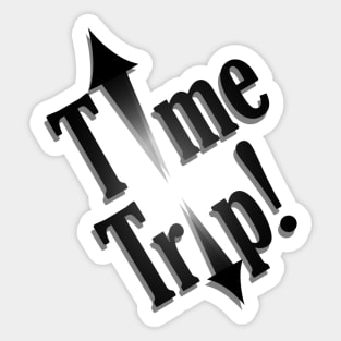 Time Trip! Sticker